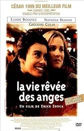 La Vie Rêvée Des Anges