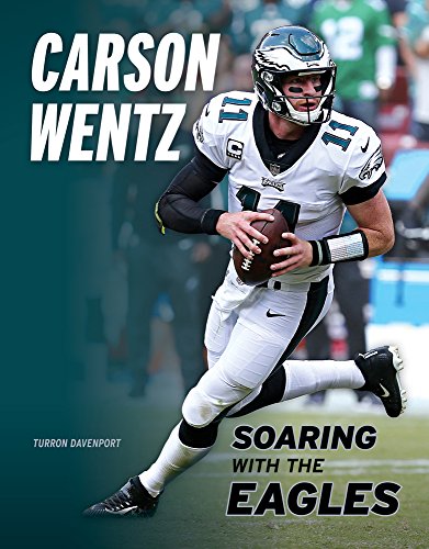 [FREE] Carson Wentz: Soaring with the Eagles<br />EPUB