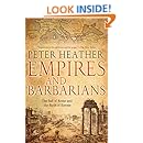 Empires and Barbarians: The Fall of Rome and the Birth of Europe