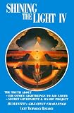 Shining the Light IV: Humanity's Greatest Challenge (Shining the Light) by 