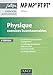 Physique MP-MP*-PT-PT* : Exercices incontournables by