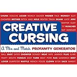 Creative Cursing: A Mix 'n' Match Profanity Generator