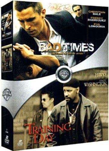 Bad Times + Training Day