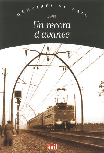 Un  record d'avance, 1955