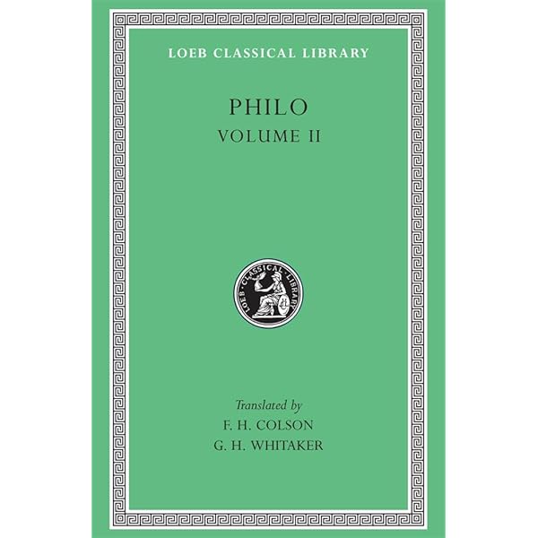 Philo, Volume I: On the Creation. Allegorical Interpretation of