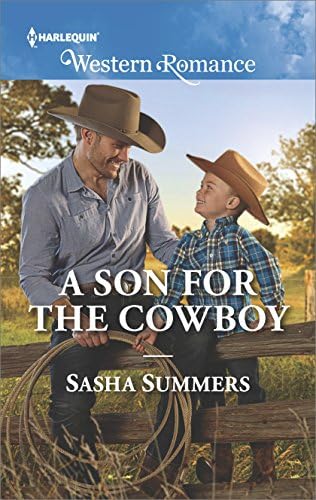 A Son for the Cowboy (The Boones of Texas)