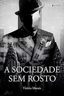 Livro A sociedade sem rosto