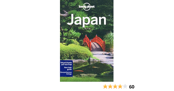 Lonely Planet Japan Lonely Planet Travel Guide Chris Rowthorn Timothy Hornyak Laura Crawford Rebecca Milner Tom Spurling Andrew Bender Brandon Presser Matthew D Firestone 9781741798050 Amazon Com Books