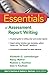 Essentials of Assessment Report Writing