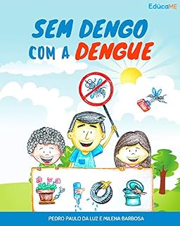 Livro Sem dengo com a dengue