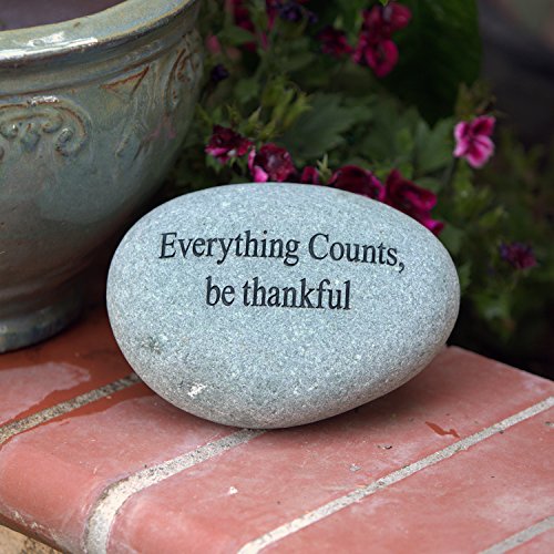 Everything Counts,be thankful Engraved Quotes Stones Inspirational Sandblast Stone, Perfect Gorgeous Unique Gift Ideas, Natural Beach Pebble Rock