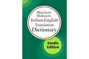 Merriam-Webster's Italian-English Translation Dictionary, Kindle Edition (Italian Edition)