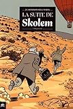 La suite de Skolem T02 by 