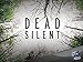 Dead Silent Season 1 