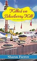 Killed on Blueberry Hill