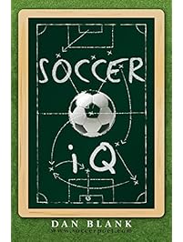 Soccer IQ: Things That Smart Players Do, Vol. 1