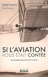 Si l'aviation vous était contée