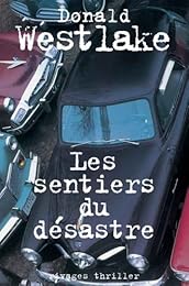 Les  sentiers du désastre