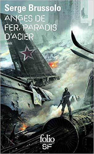 Amazon Fr Anges De Fer Paradis D Acier Brussolo Serge Livres