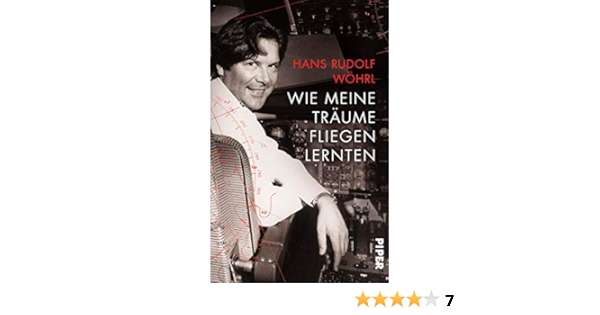 Amazon Com Wie Meine Traume Fliegen Lernten German Edition Ebook Wohrl Hans Rudolf Kindle Store