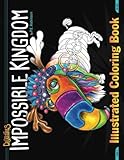 Createures: Impossible Kingdom Coloring Book: 25 Mythical Creatures & Funny Animals for Adults, Kids by P.E. Robinson