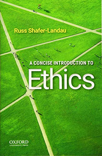 Concise Introduction To Ethics