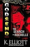 Godsend # 2 (The Search for Rochelle) (Godsend Series)