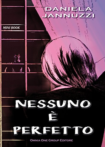 Daniela Jannuzzi - Nessuno è perfetto (2016)