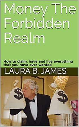 Money The Forbidden Realm How To Claim Have And Live
