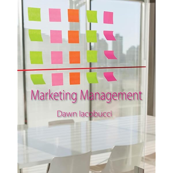 語学・辞書・学習参考書 Marketing: Marketing Management 5th ed. Amazon.com: Marketing Management: 9781337271127: Iacobucci
