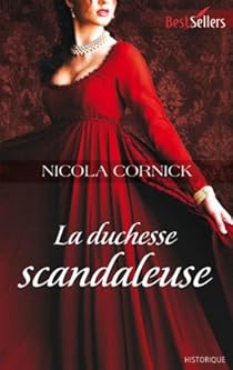 La duchesse scandaleuse par Cornick