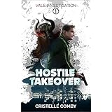 Hostile Takeover (Vale Investigation Book 1)