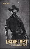 Legends of the West Volume Four by 