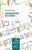 L'acquisition de l'écrit by 