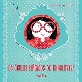 Livro Os óculos mágicos de Charlotte