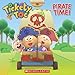 Tickety Toc: Pirate Time