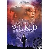 SOMETHING WICKED THIS WAY COMES