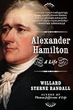 Front cover for the book Alexander Hamilton, a life by Willard Sterne Randall