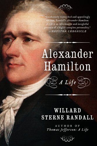 Alexander Hamilton, a life