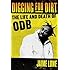 Digging for Dirt: The Life and Death of ODB
