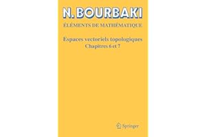 Espaces Vectoriels Topologiques: Chapitres 6 et 7