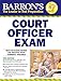 Barron's Court Officer Exam
