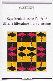 Représentations de l'altérité dans la littérature orale africaine
