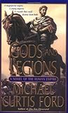 Gods and Legions: A Novel of the Roman Empire