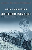 Achtung - Panzer! (Cassell Military Classics) by