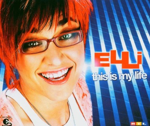 Elli - This Is My Life - Zortam Music