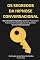 Livro Os Segredos Da Hipnose Conversacional: Descubra Como Hipnotizar Qualquer Pessoa Sem Precisar Dizer “Durma Profundamente”