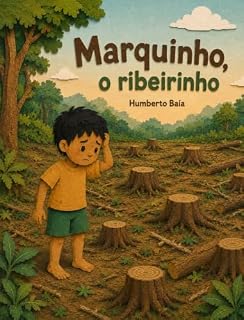 Livro Marquinho, o ribeirinho