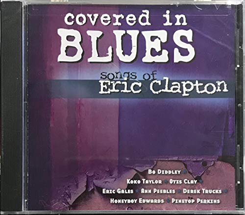 Covered in Blues - Songs of Eric Clapton