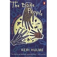The Bone People: A Novel